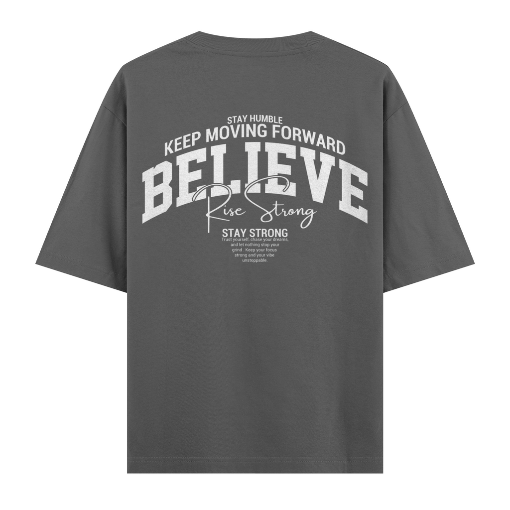 Believe Oversize Tişört