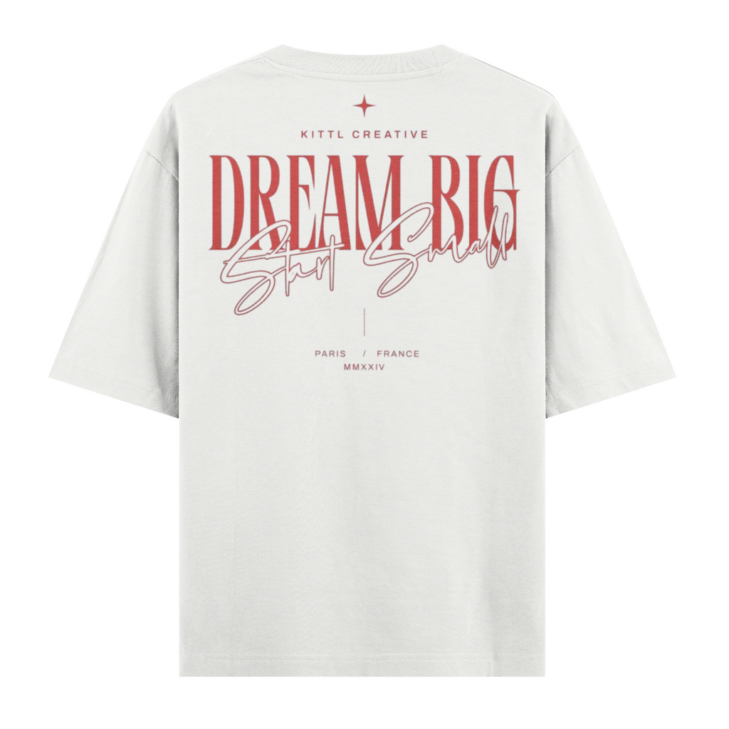 Dream Big Oversize Tişört