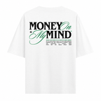 Money On My Mind Oversize Tişört