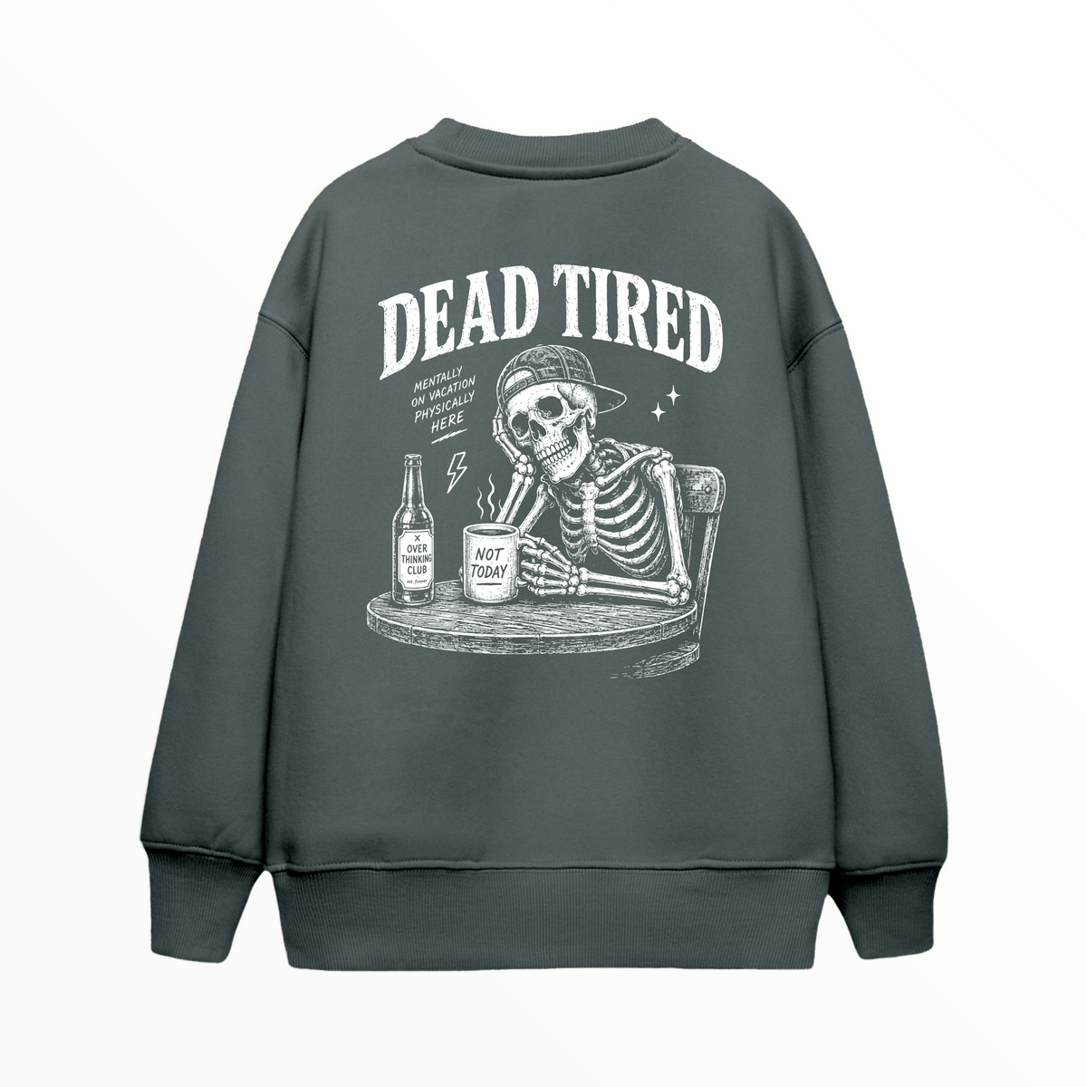 Dead Tired Antrasit