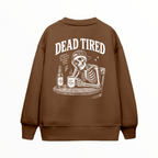 Dead Tired Kahverengi