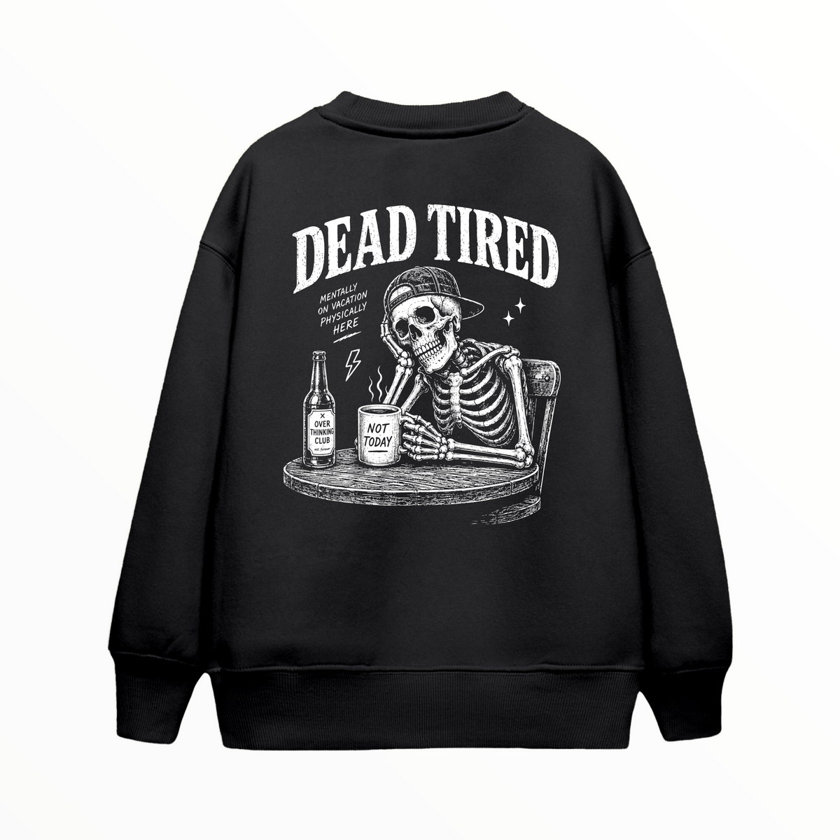 Dead Tired Siyah