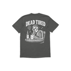 Dead Tired Antrasit
