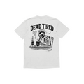 Dead Tired Beyaz