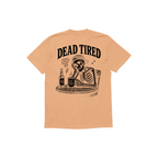 Dead Tired Somon