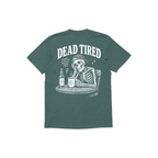 Dead Tired Yeşil