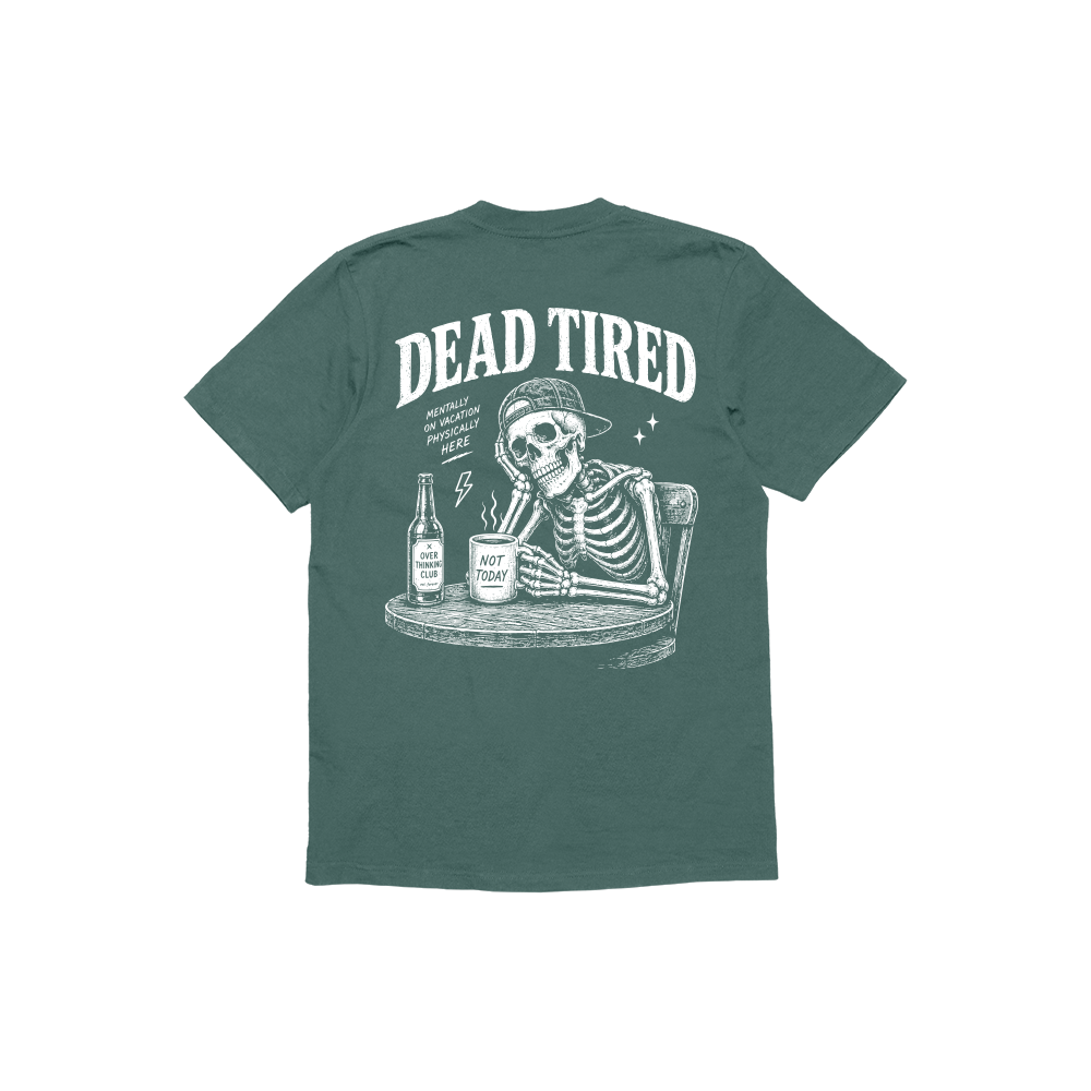 Dead Tired Yeşil