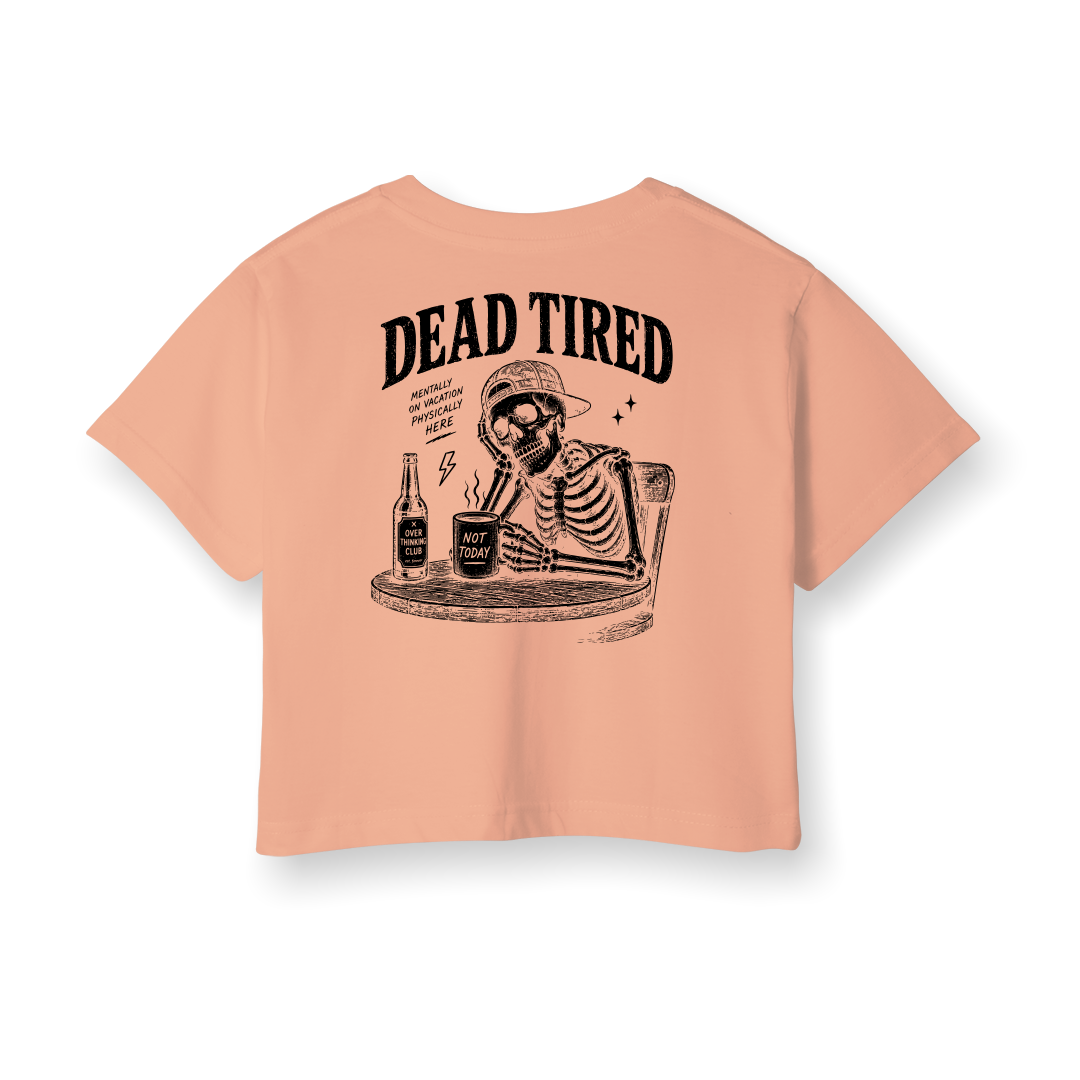 Dead Tired Somon