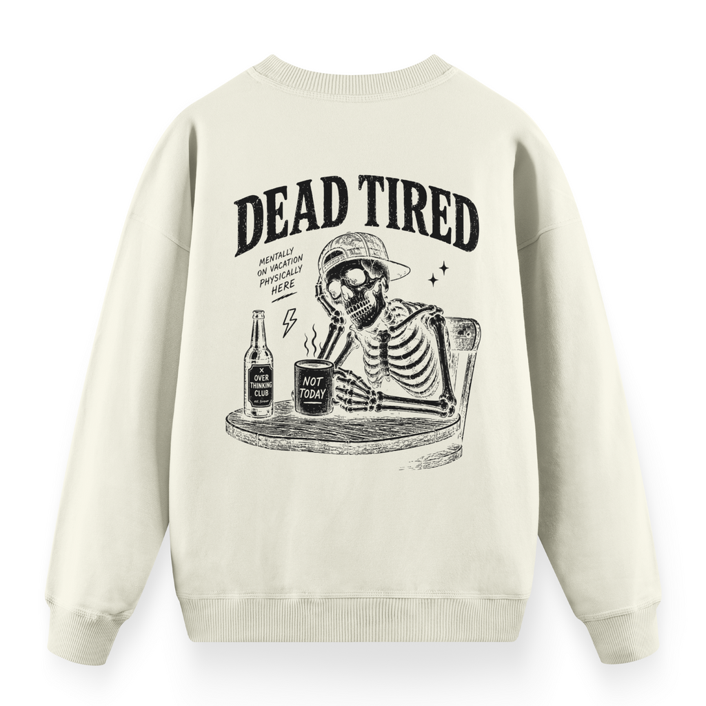 Dead Tired Ekru