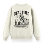 Dead Tired Ekru