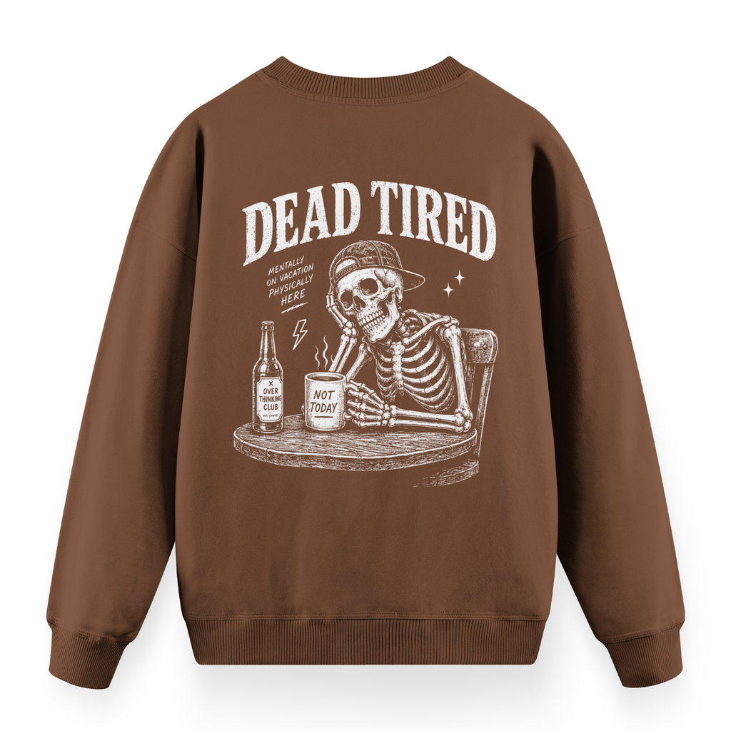 Dead Tired Kahverengi