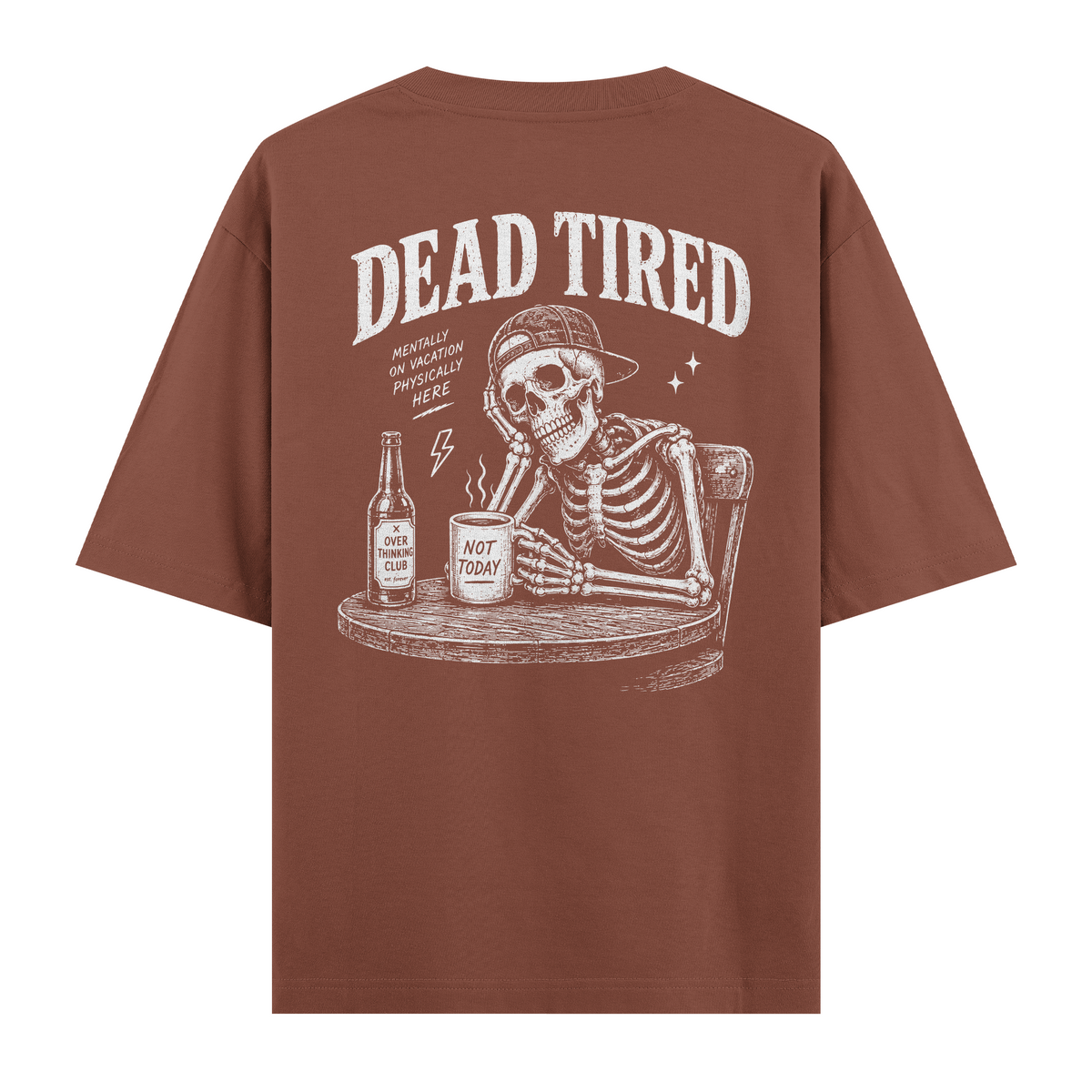 Dead Tired Kahverengi