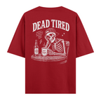 Dead Tired Kırmızı