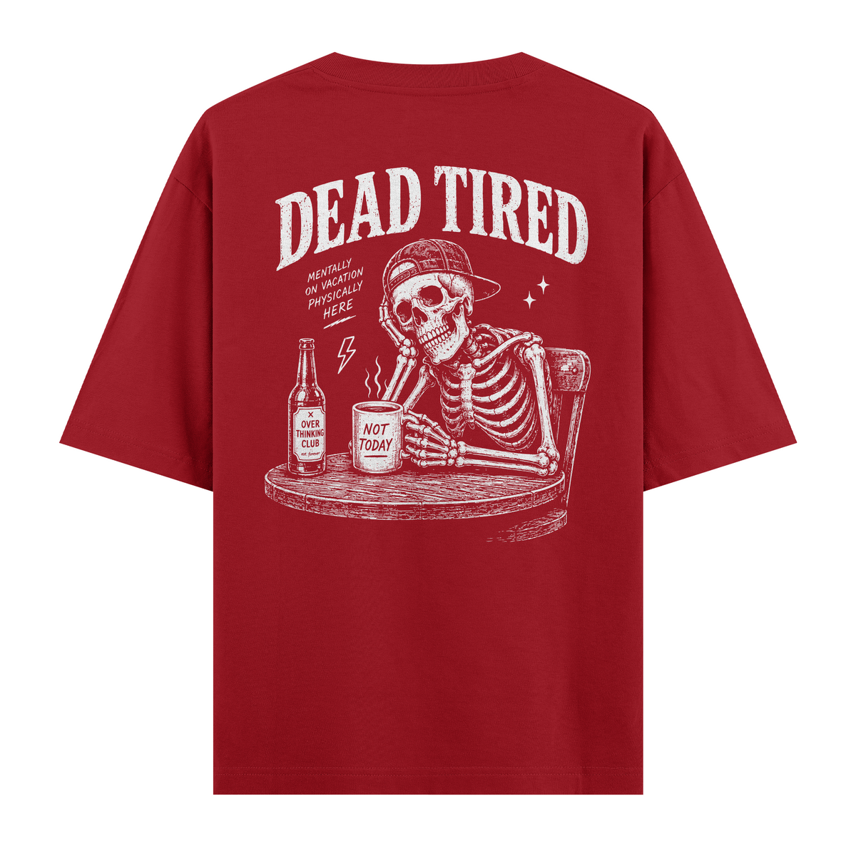 Dead Tired Kırmızı