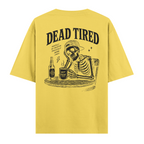 Dead Tired Sarı