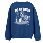 Dead Tired Royal Mavi