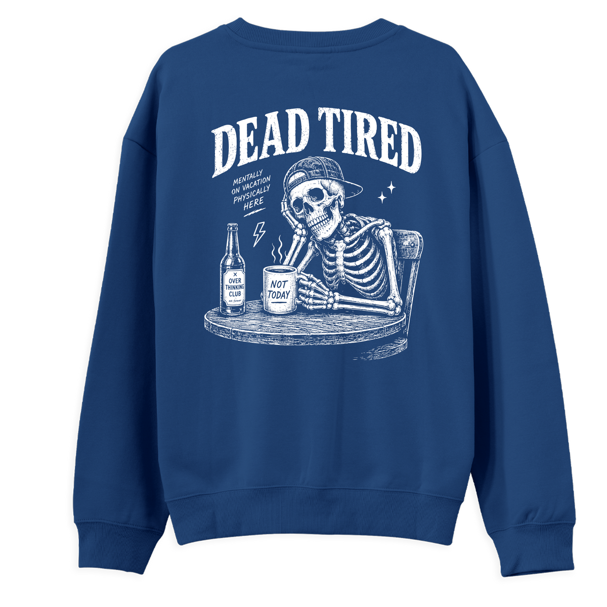 Dead Tired Royal Mavi