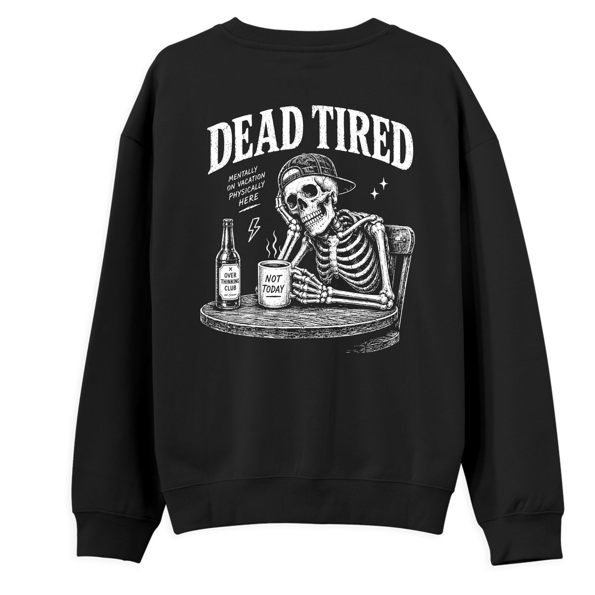 Dead Tired Siyah