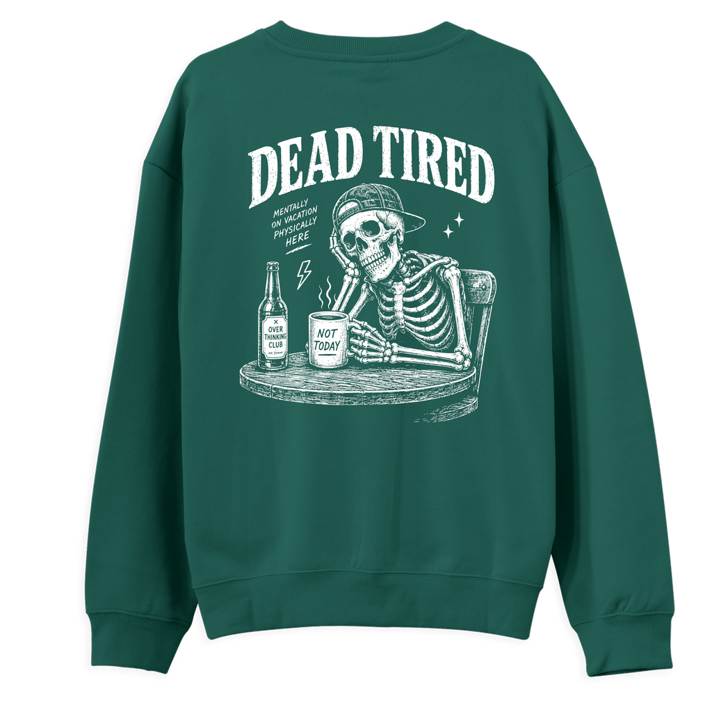 Dead Tired Yeşil