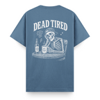 Dead Tired Antrasit Mavi
