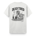 Dead Tired Beyaz