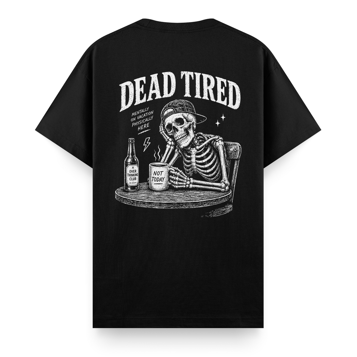 Dead Tired Siyah