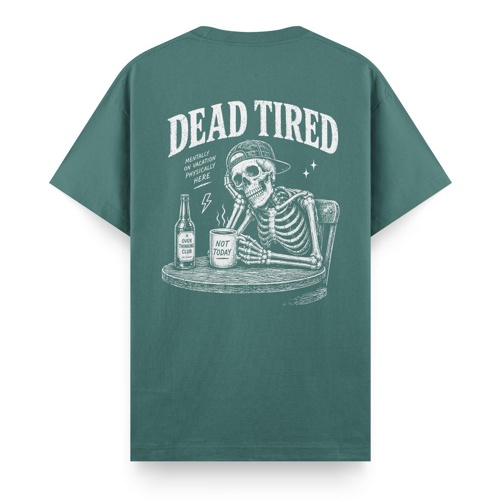 Dead Tired Yeşil
