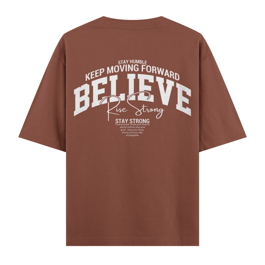 Believe Oversize Tişört