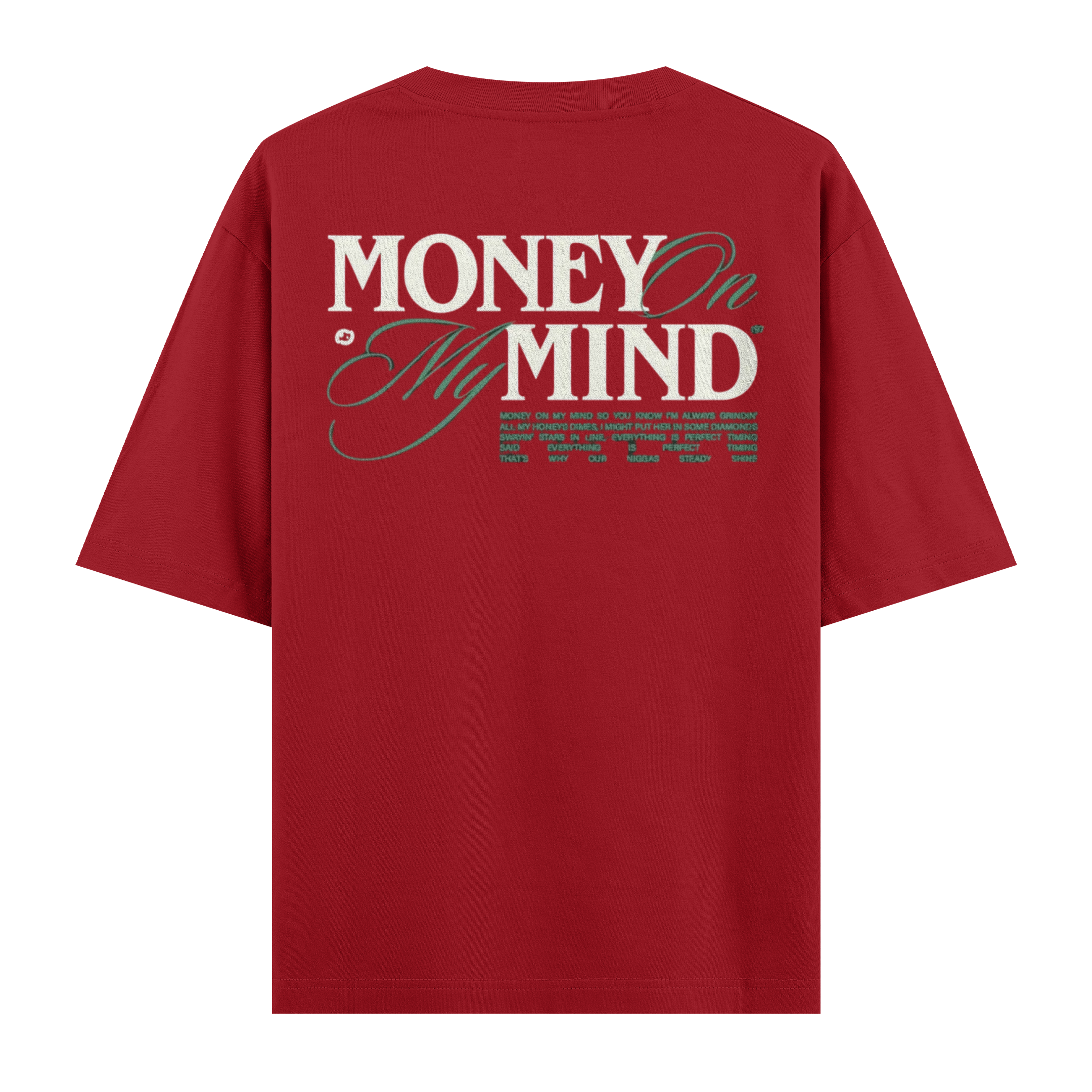 Money On My Mind Oversize Tişört