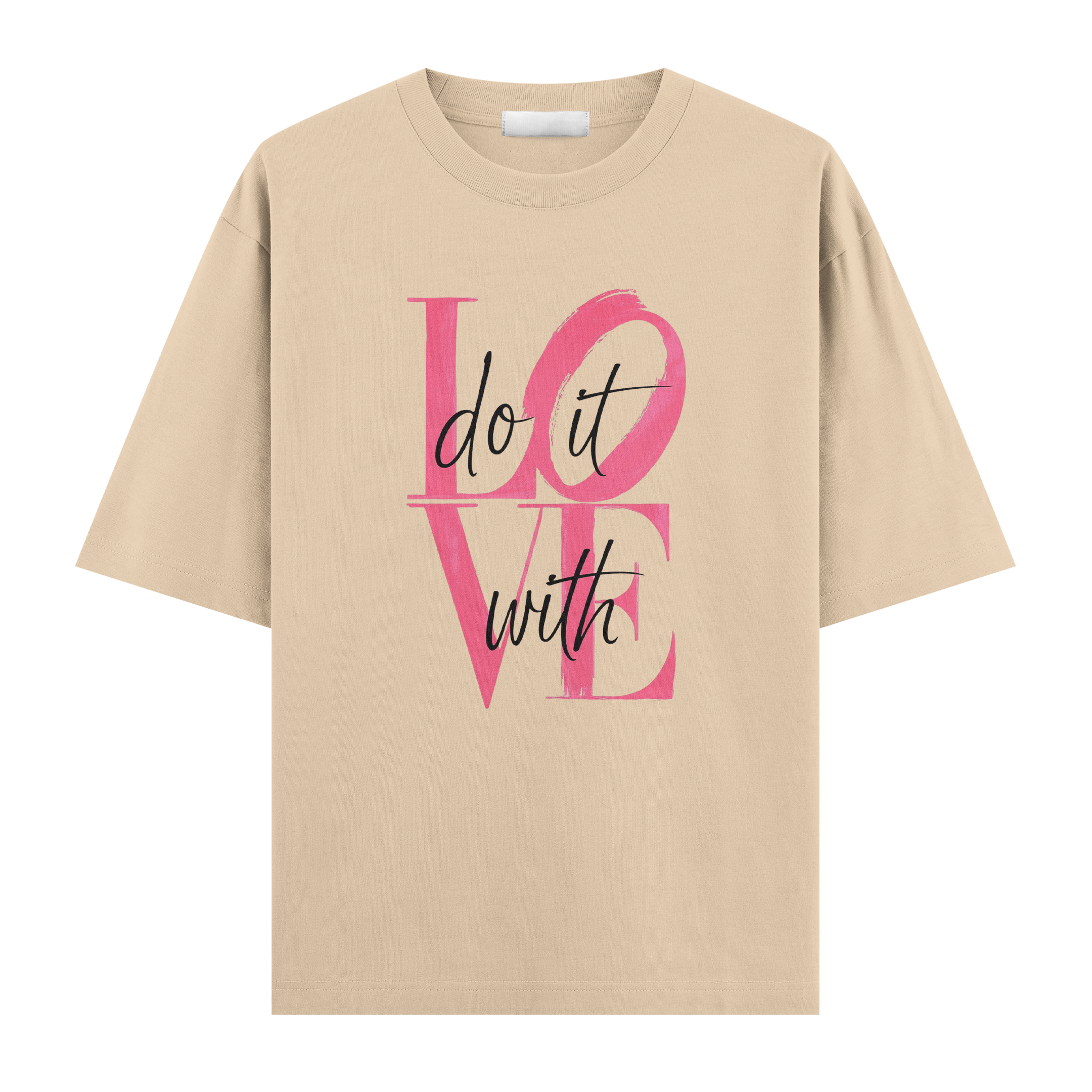 Do It With Love Regular Tişört