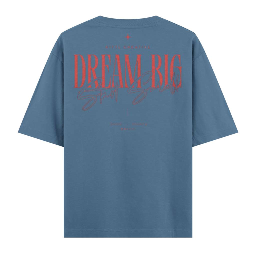 Dream Big Oversize Tişört