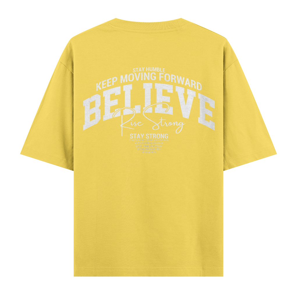 Believe Oversize Tişört