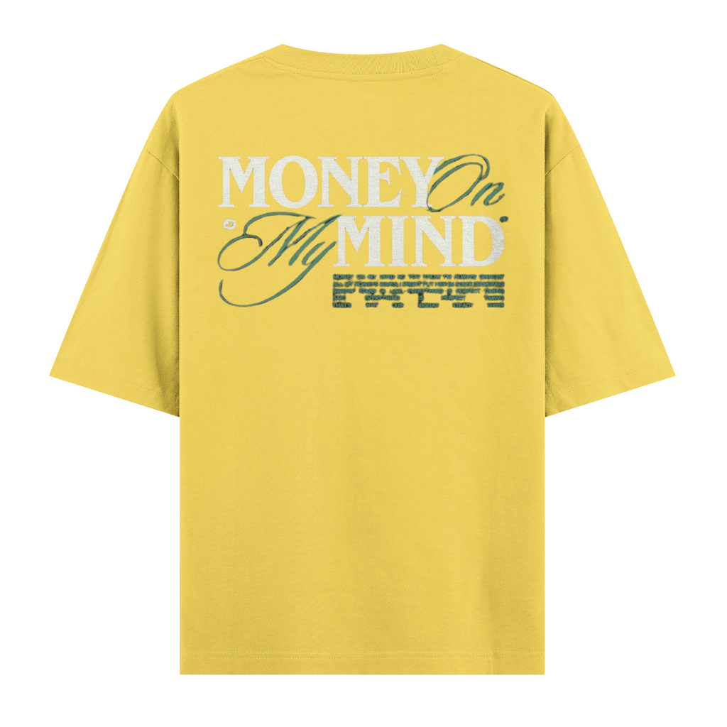 Money On My Mind Oversize Tişört