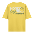 Money On My Mind Oversize Tişört