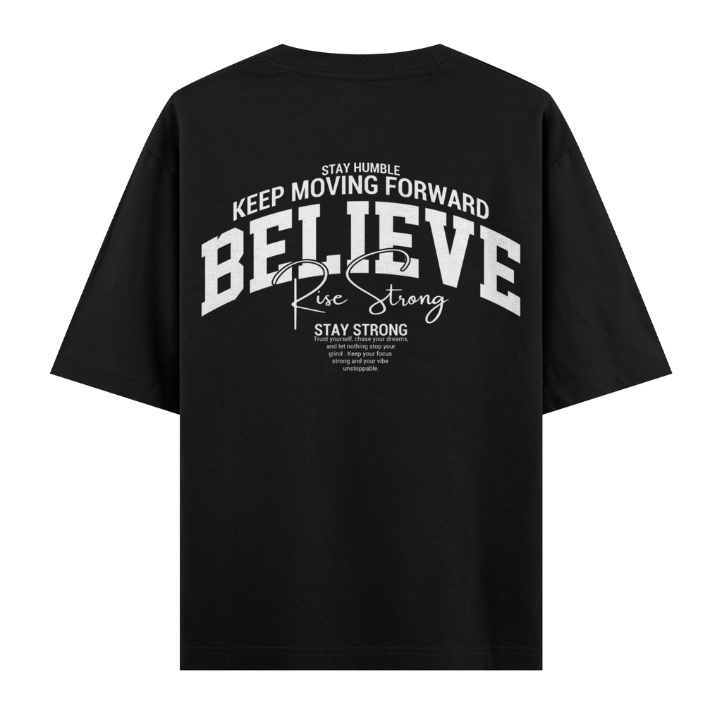 Believe Oversize Tişört