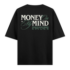 Money On My Mind Oversize Tişört
