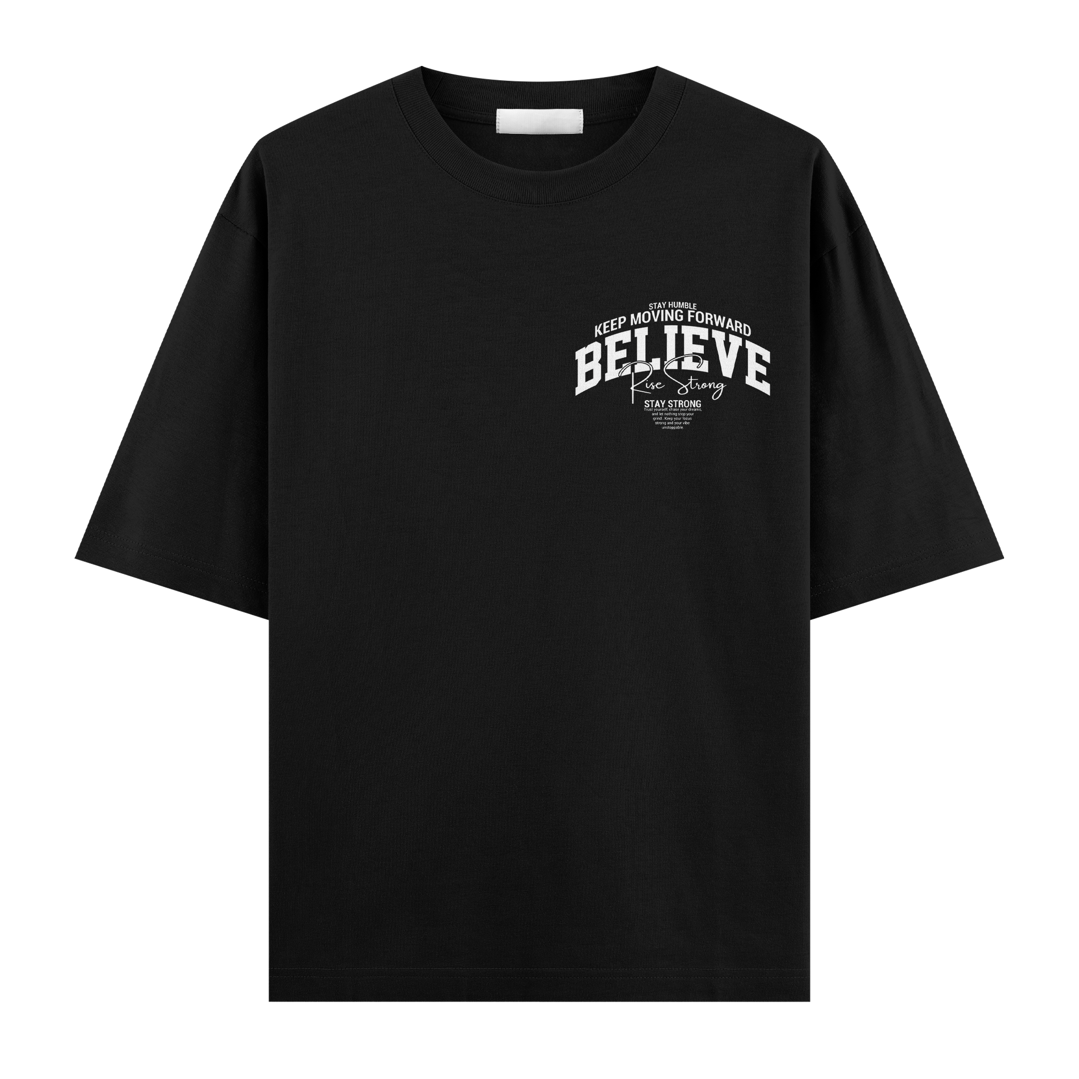 Believe Oversize Tişört