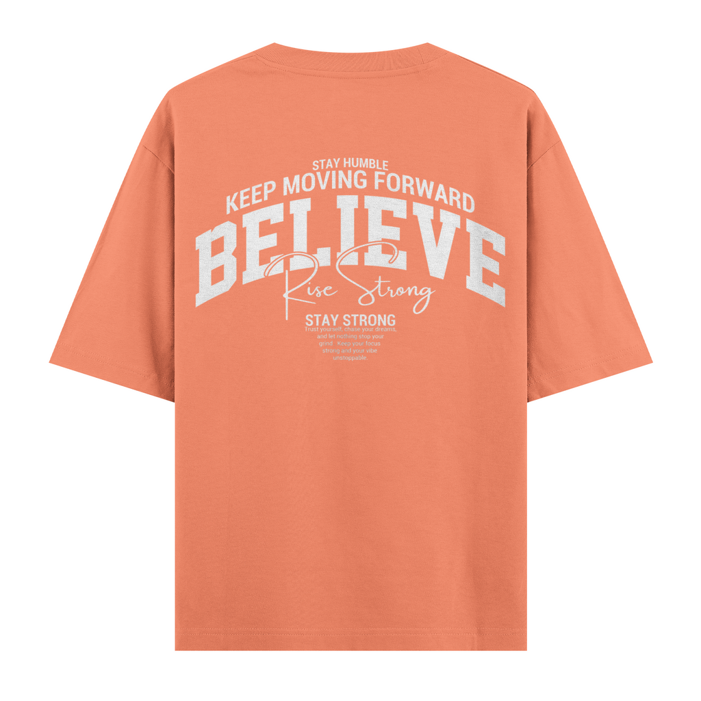 Believe Oversize Tişört