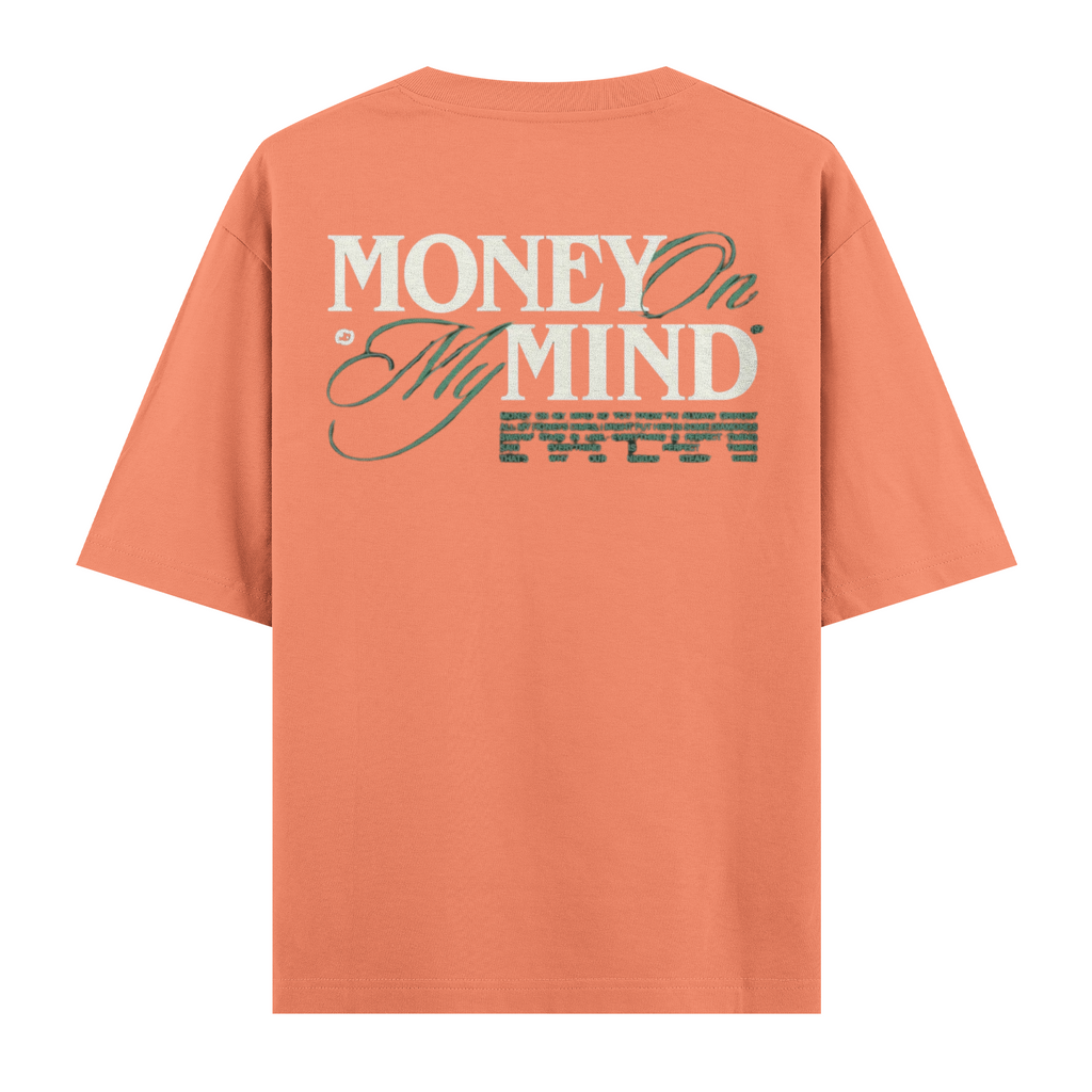 Money On My Mind Oversize Tişört