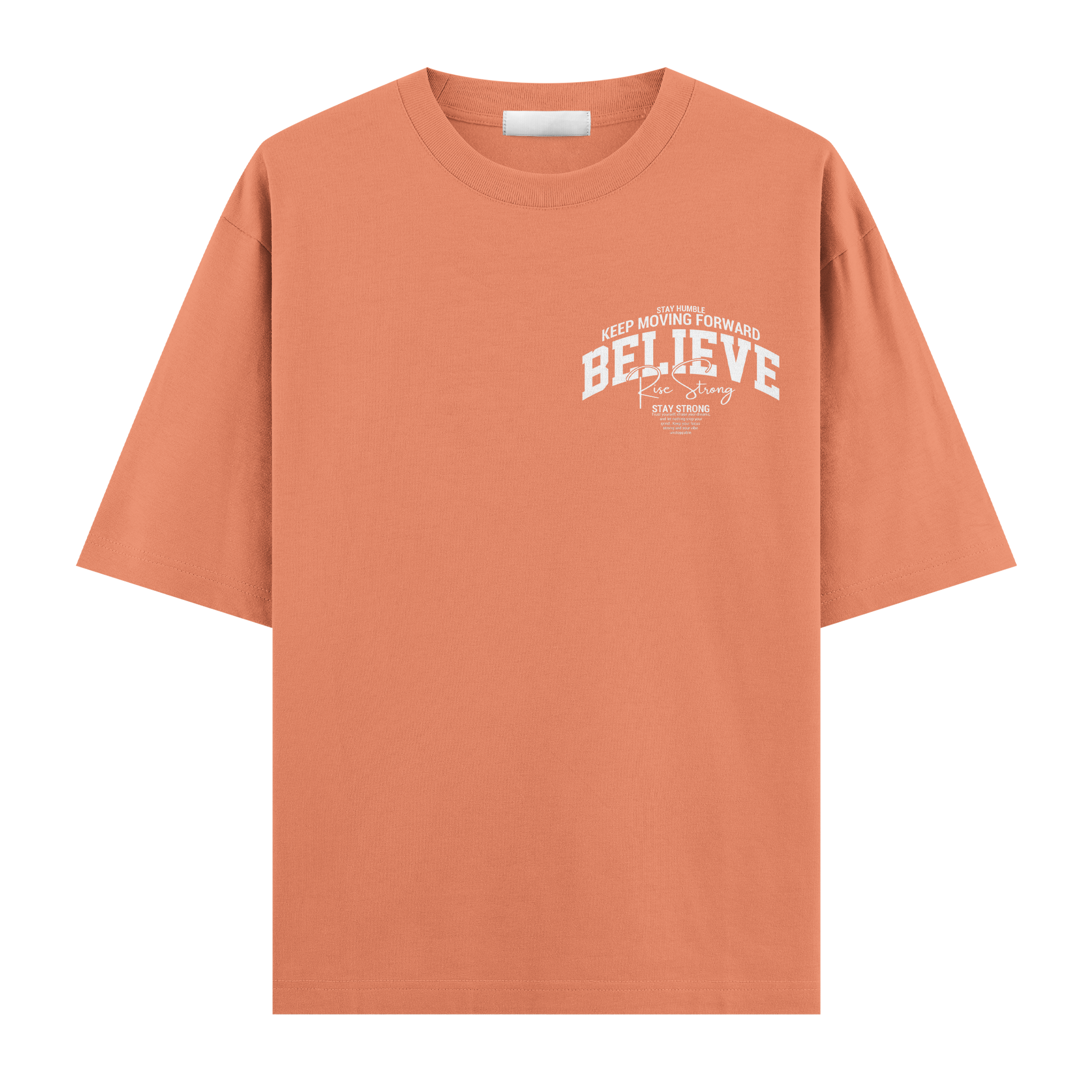 Believe Oversize Tişört