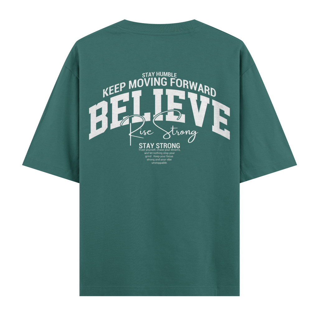 Believe Oversize Tişört