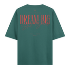 Dream Big Oversize Tişört