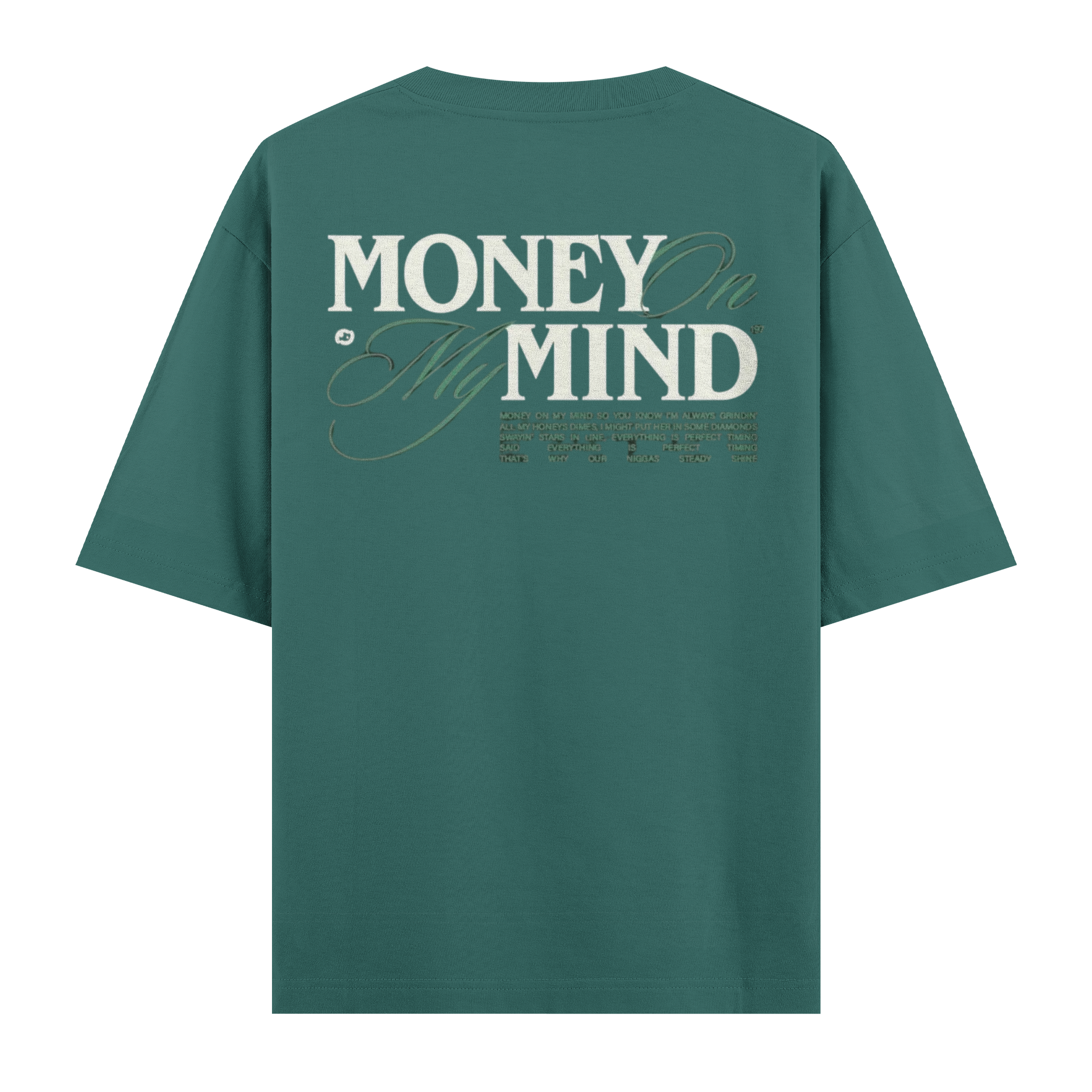 Money On My Mind Oversize Tişört