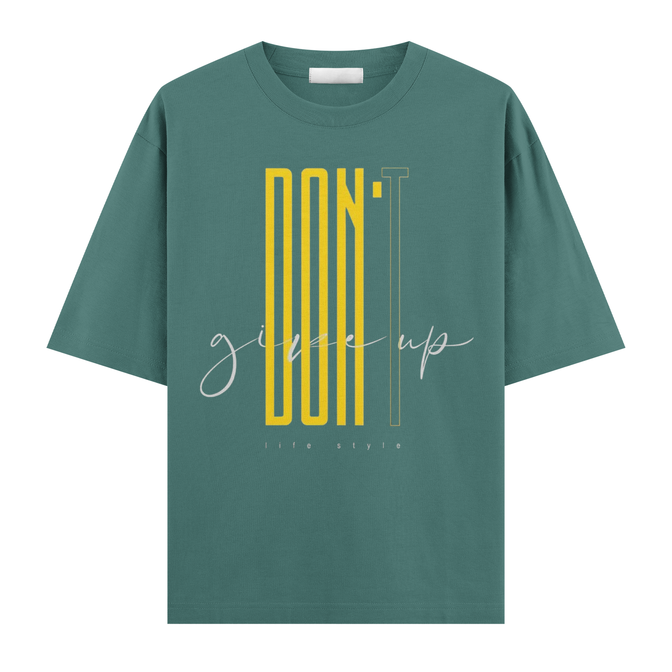 Dont Give Up Oversize Tişört